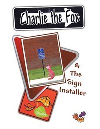 bokomslag Charlie the Fox and the Sign Installer