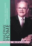 Judy N McCullough, Judy N. McCullough - Halfway Home, Inbunden