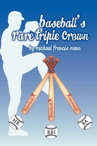 bokomslag Baseball's Rare Triple Crown