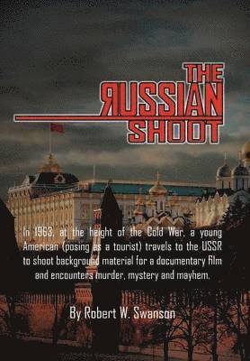 The Russian Shoot 1