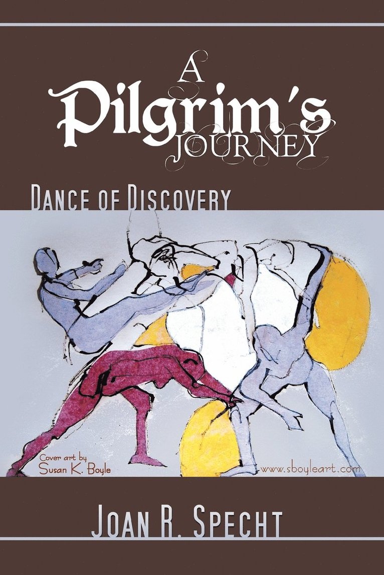 A Pilgrim's Journey 1