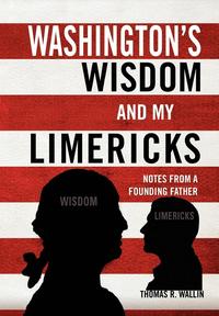 bokomslag Washington's Wisdom and My Limericks