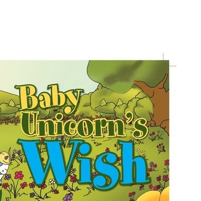Baby Unicorn's Wish 1