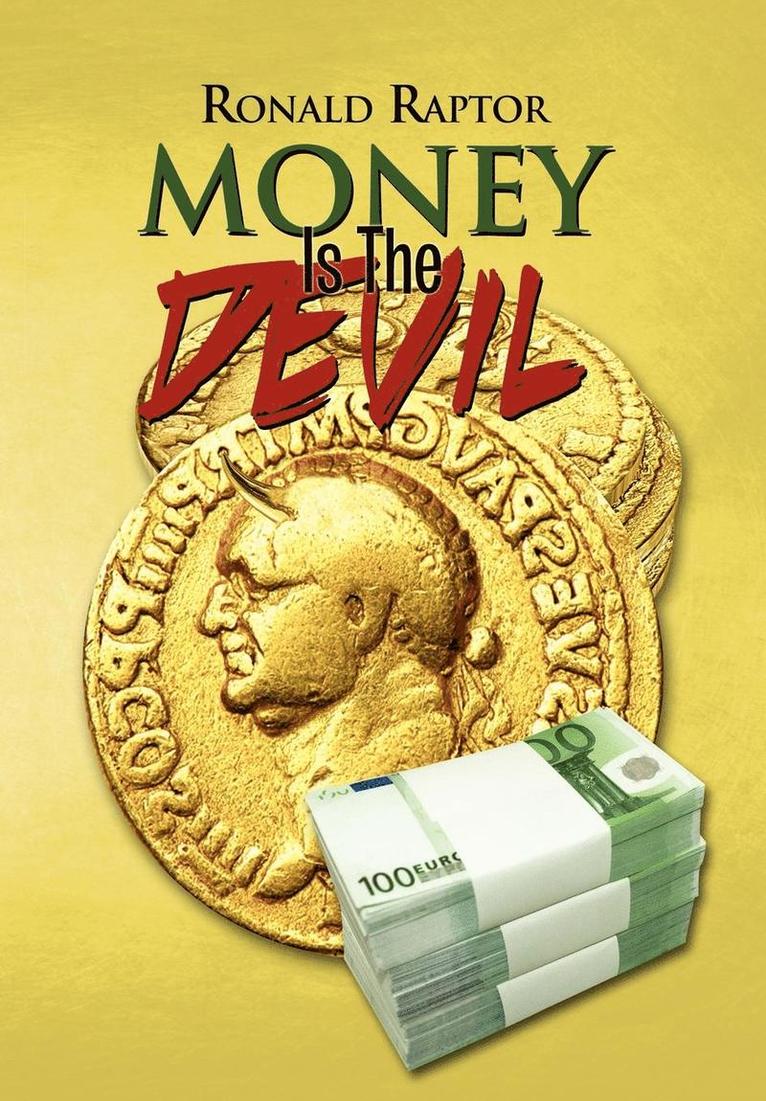 Money Is the Devil 1