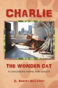 bokomslag Charlie, the Wonder Cat