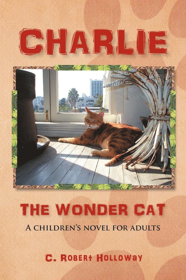 Charlie, the Wonder Cat 1