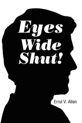 Eyes Wide Shut! 1