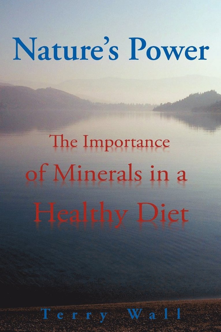 Terry Wall - Natures Power, Häftad