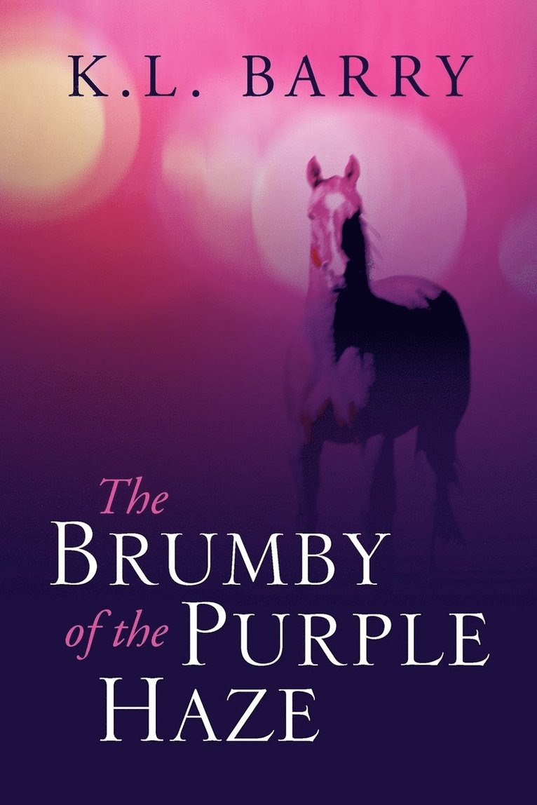 The Brumby of the Purple Haze 1