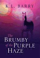 bokomslag The Brumby of the Purple Haze