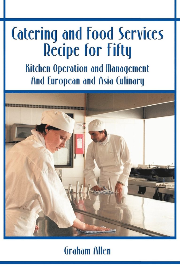 Gail W Allen, Gail W. Allen - Catering and Food Services Recipe for Fifty, Häftad