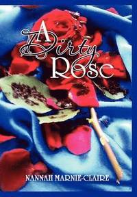 bokomslag Dirty Rose