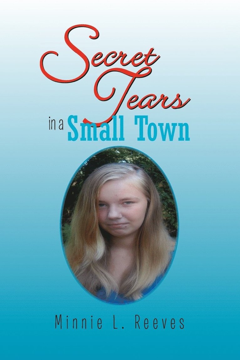 Secret Tears in a Small Town 1