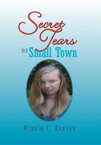bokomslag Secret Tears in a Small Town
