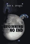 bokomslag Beginning of No End