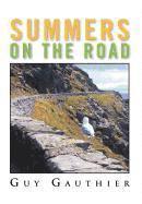 bokomslag Summers on the Road