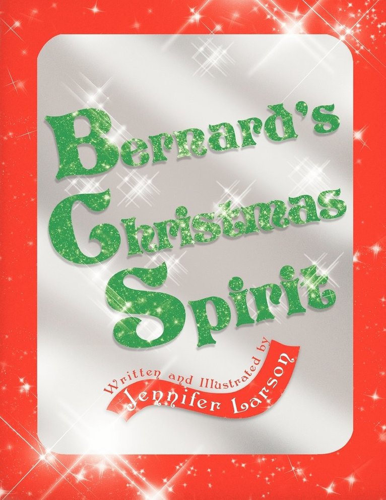 Bernard's Christmas Spirit 1