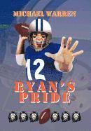 Michael Warren - Ryan's Pride, Inbunden