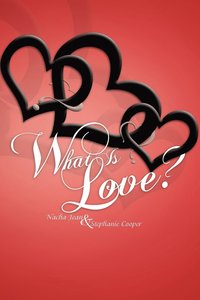 bokomslag What Is Love?