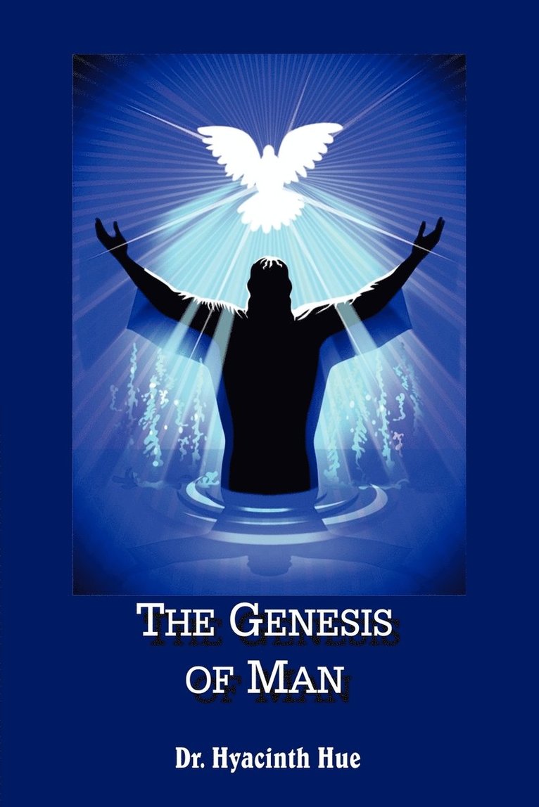 The Genesis of Man 1