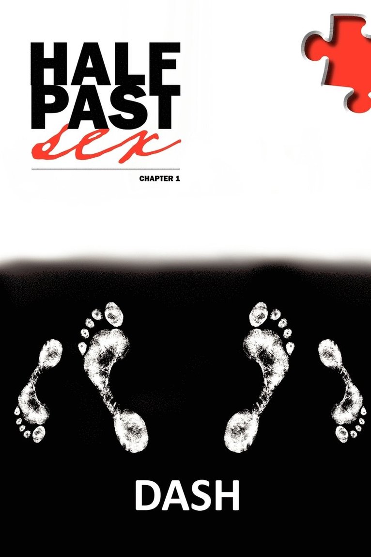 Half Past Sex, Chapter 1