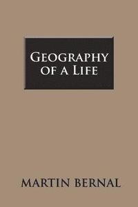 bokomslag Geography of a Life