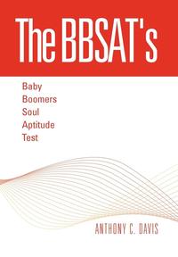 bokomslag The Bbsat's - Baby Boomers Soul Aptitude Test