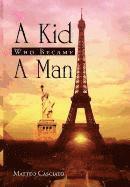 A Kid Who Became a Man 1