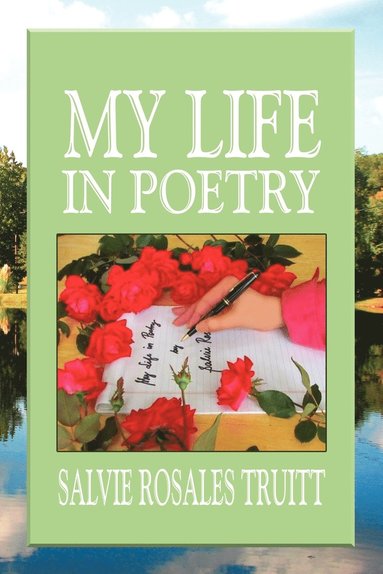 bokomslag My Life in Poetry