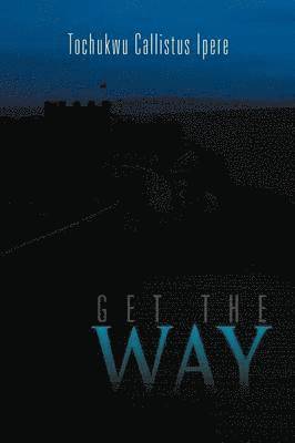 Get the Way 1