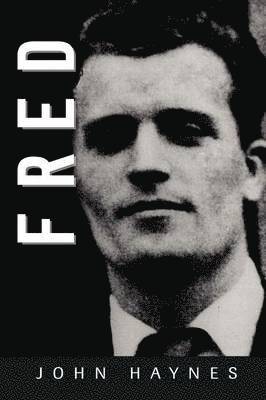 John Haynes - Fred, Häftad