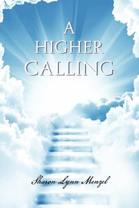 bokomslag A Higher Calling