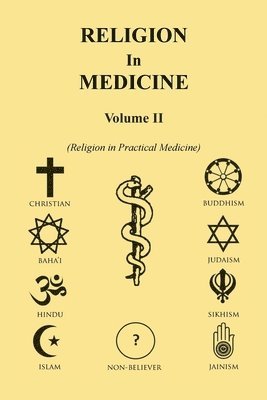 bokomslag Religion in Medicine Volume Ii