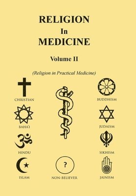 bokomslag Religion in Medicine Volume Ii