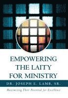 Empowering the Laity for Ministry 1