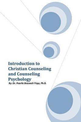 bokomslag Introduction to Christian Counseling and Counseling Psychology