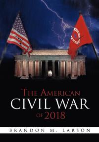 bokomslag American Civil War of 2018