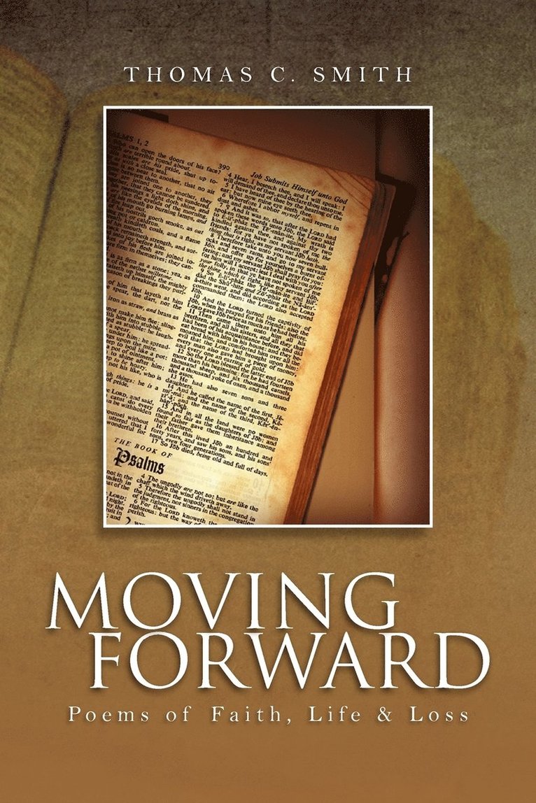Thomas C Smith, Thomas C. Smith - Moving Forward, Häftad