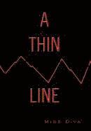 A Thin Line 1