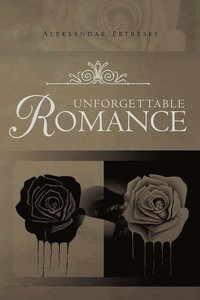 bokomslag Unforgettable Romance