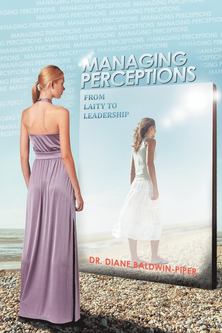 Managing Perceptions 1