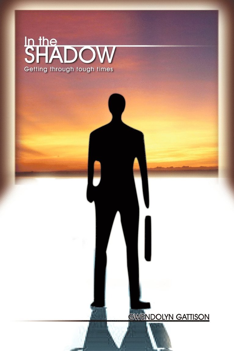 Gwendolyn Gattison - In the Shadow, Häftad