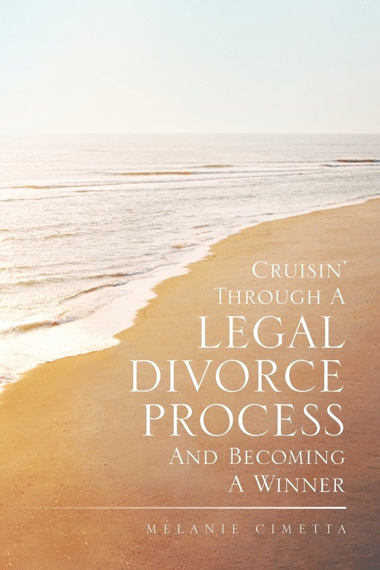 Cruisin' Through a Legal Divorce Process and Becoming a Winner 1