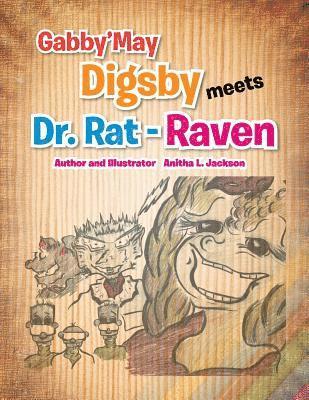 bokomslag Gabby'may Digsby Meets Dr. Rat-Raven