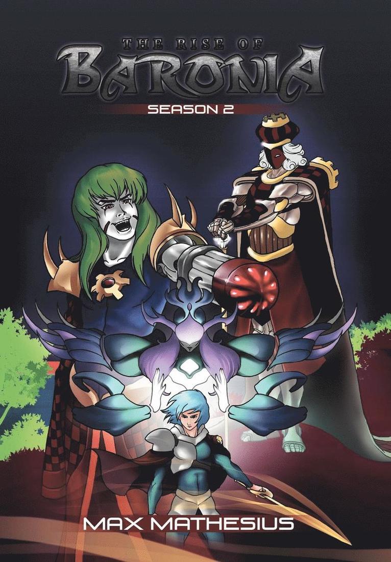 Season 2 the Rise of Baronia 1