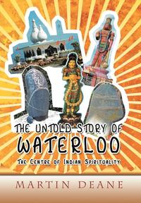 bokomslag The Untold Story of Waterloo