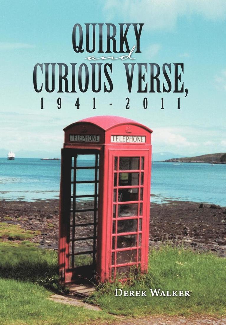 Quirky and Curious Verse, 1941-2011 1