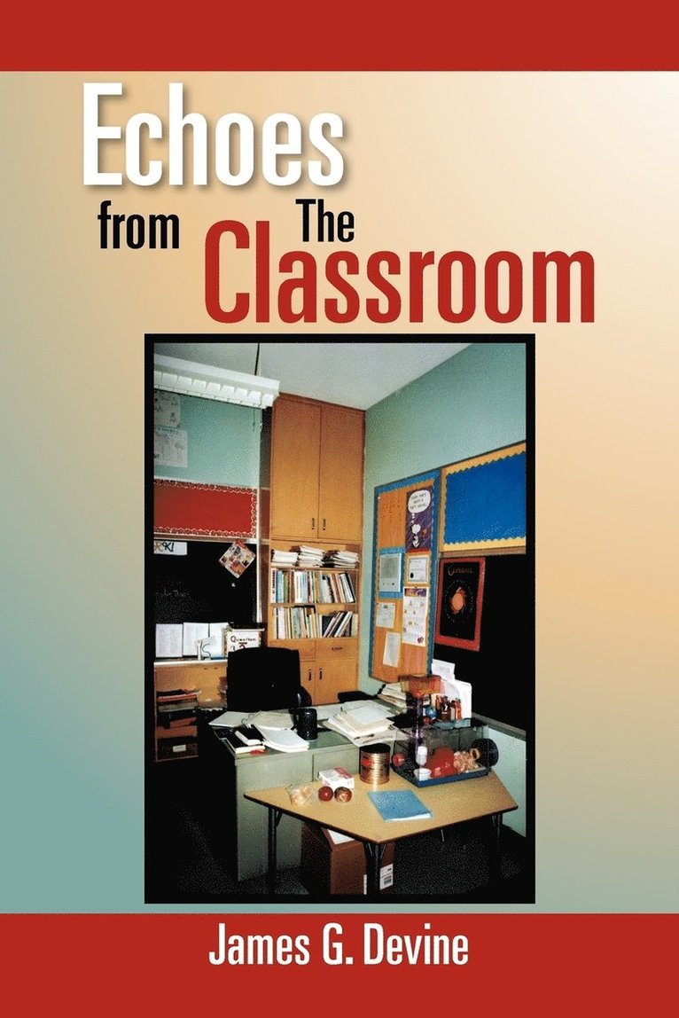 Echoes from the Classroom 1