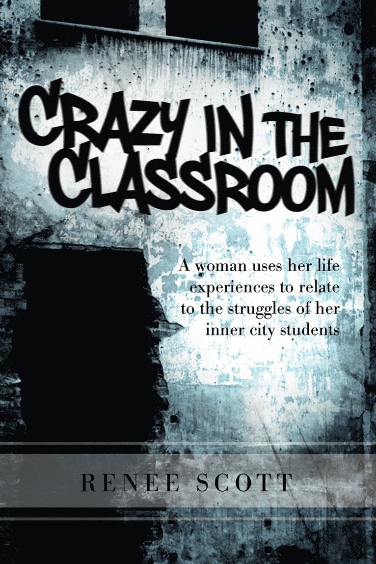 Crazy in the Classroom 1