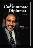 bokomslag The Consummate Diplomat